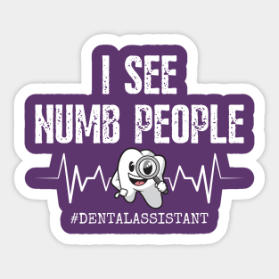 Dental Assistant Sticker